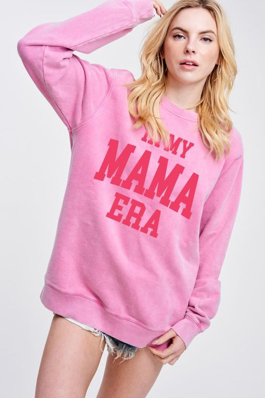 In My Mama Era Sweatshirt