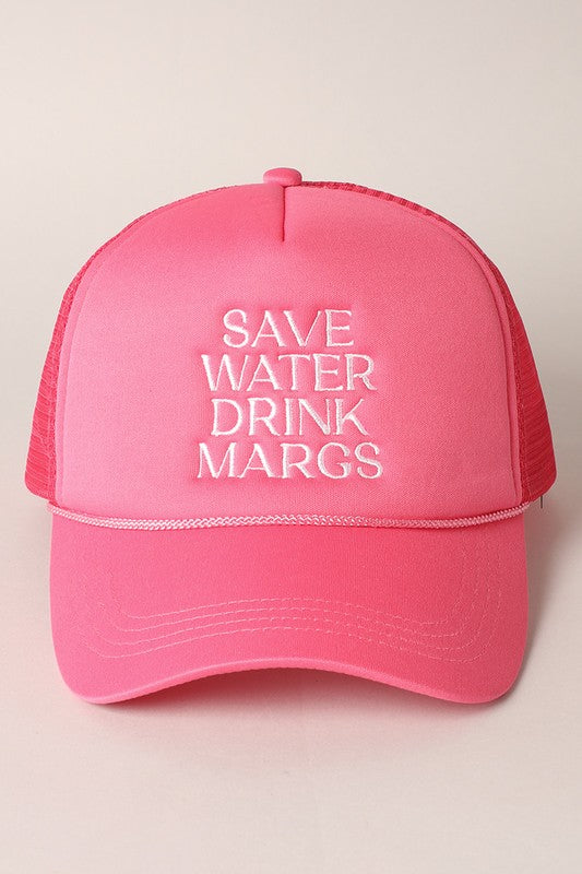 Save Water Drink Margs Embroidered Trucker Cap