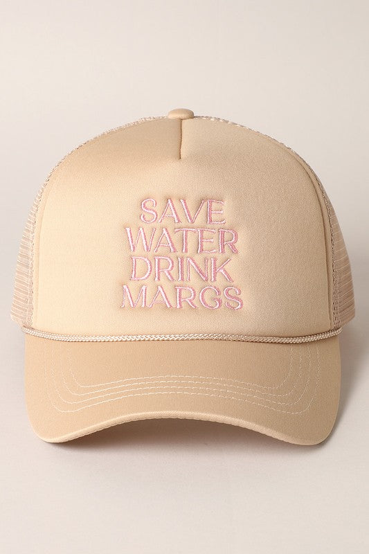 Save Water Drink Margs Embroidered Trucker Cap